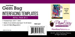 Dancing Diamonds Gem Bag Interfacing Template 3-pack