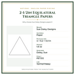 Product Specifications – 2-1/2in Equilateral Triangle Papers