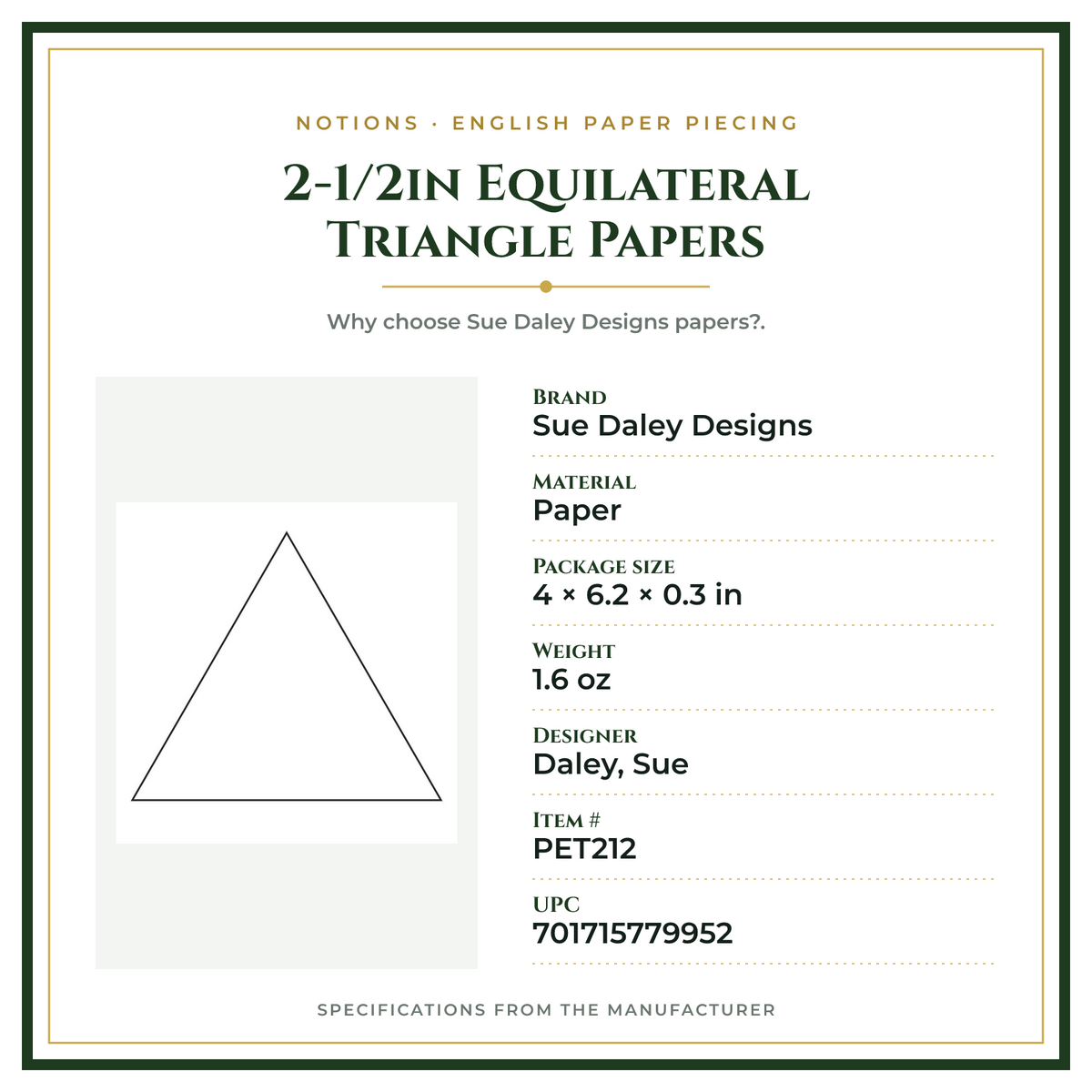 Product Specifications – 2-1/2in Equilateral Triangle Papers