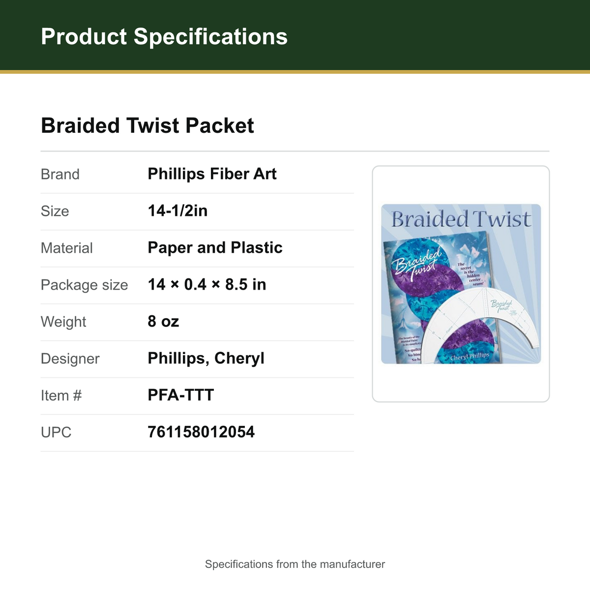 Product Specifications – Braided Twist Packet