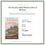 Product Specifications – To Scotland With Love A Novel