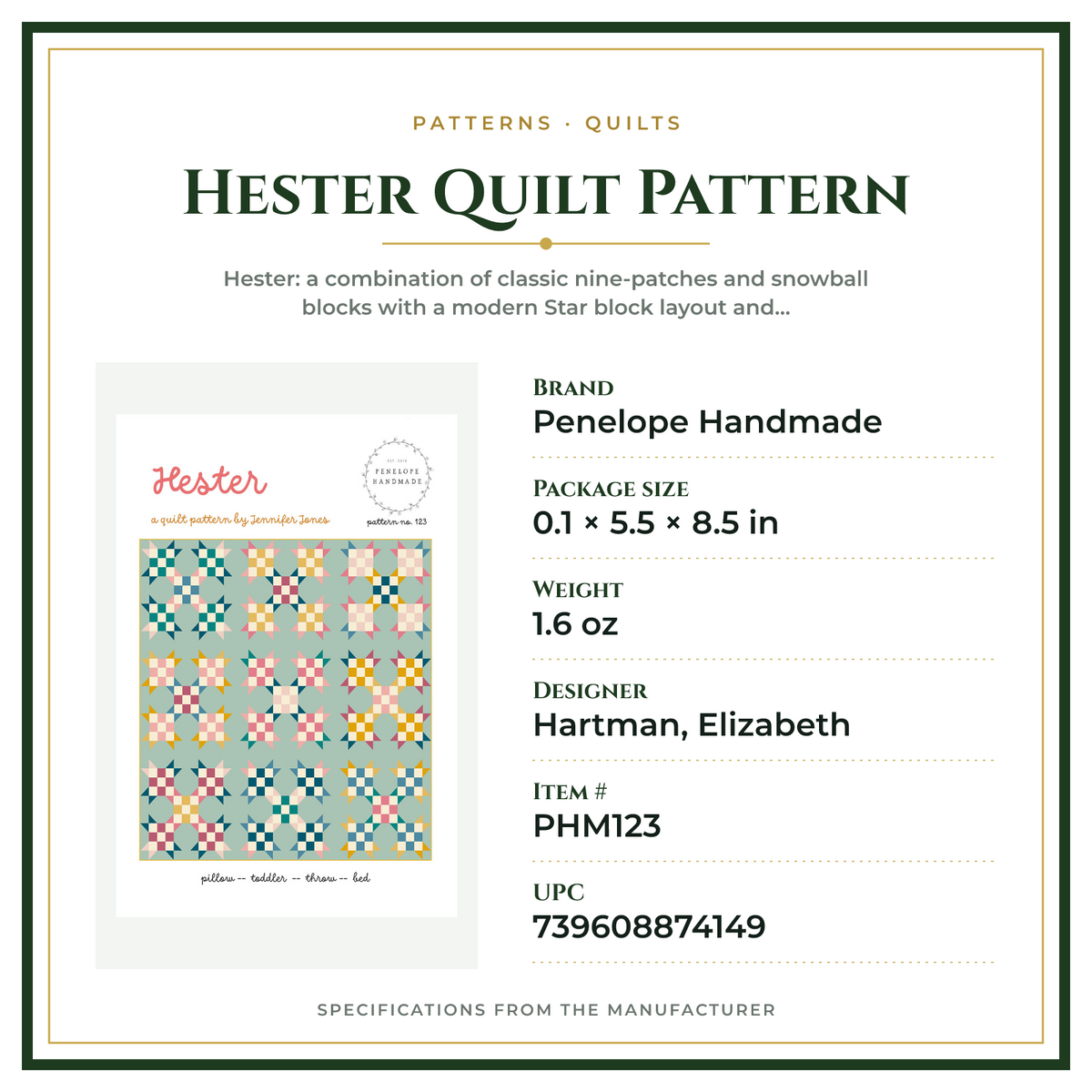 Product Specifications – Hester Quilt Pattern