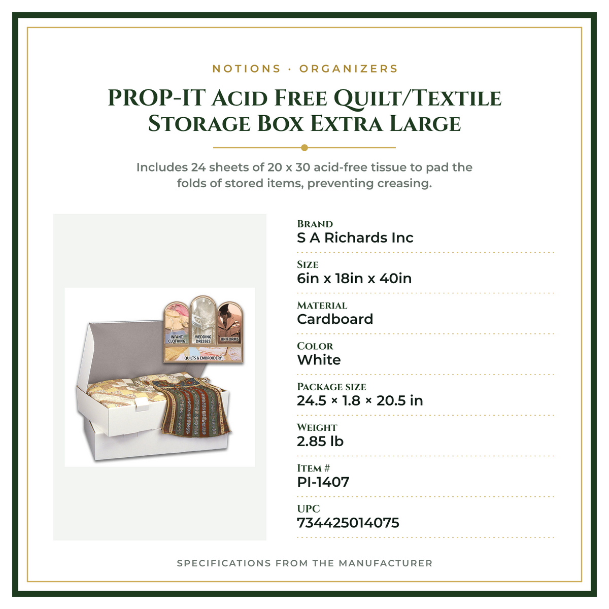 Product Specifications – PROP-IT Acid Free Quilt/Textile Storage Box Extra Large