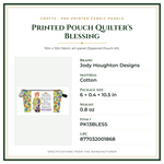 Product Specifications – Printed Pouch Quilter's Blessing
