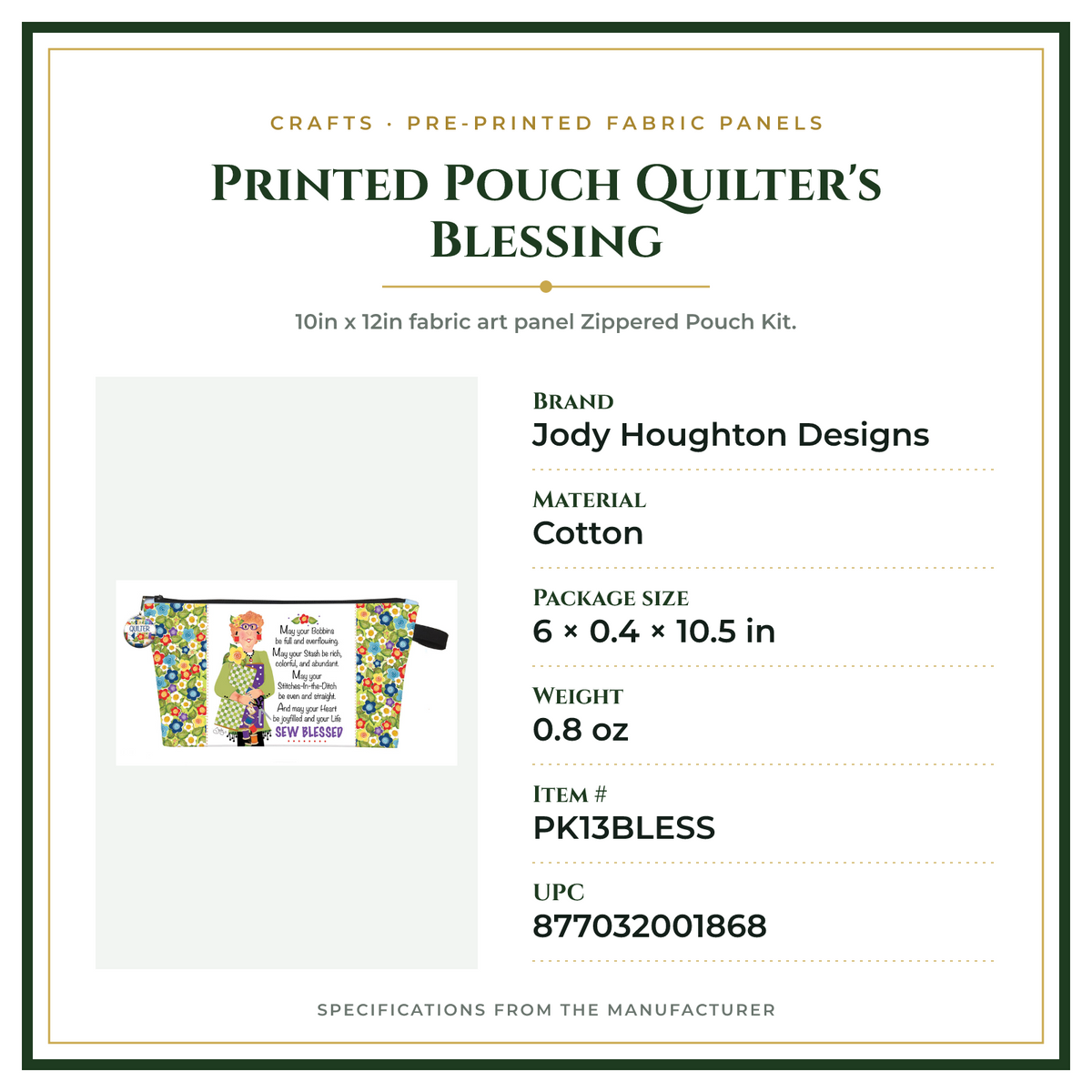 Product Specifications – Printed Pouch Quilter's Blessing