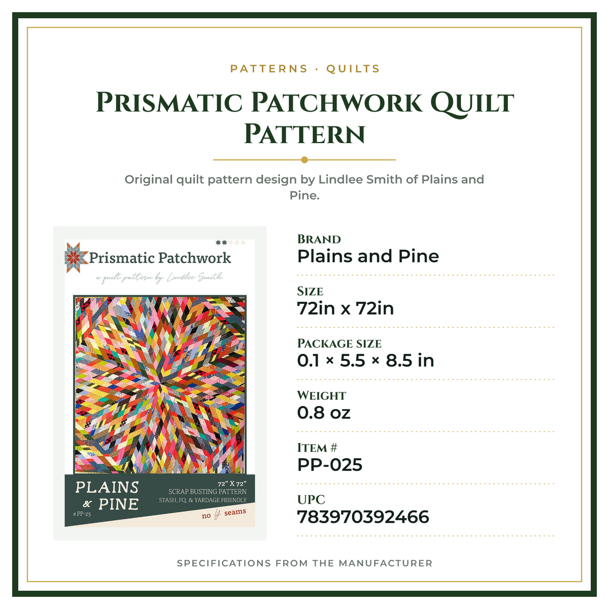 Product Specifications – Prismatic Patchwork Quilt Pattern