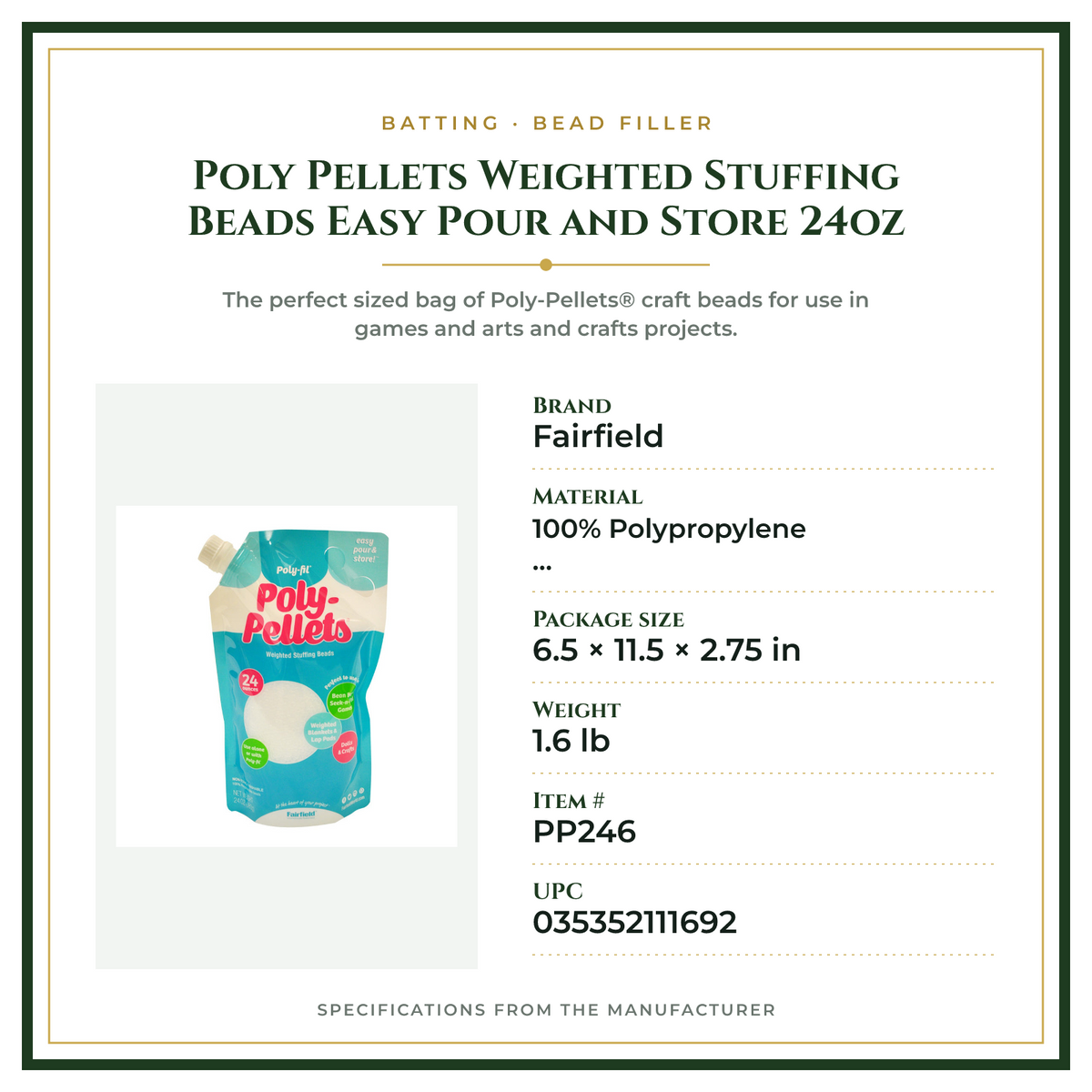 Product Specifications – Poly Pellets Weighted Stuffing Beads Easy Pour and Store 24oz