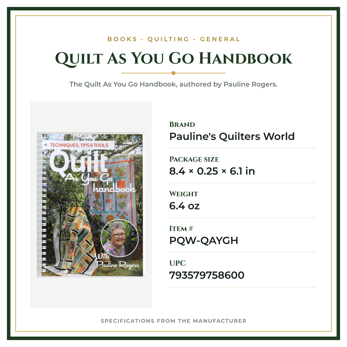 Product Specifications – Quilt As You Go Handbook