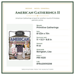 Product Specifications – American Gatherings II