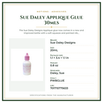 Product Specifications – Sue Daley Applique Glue 30mls