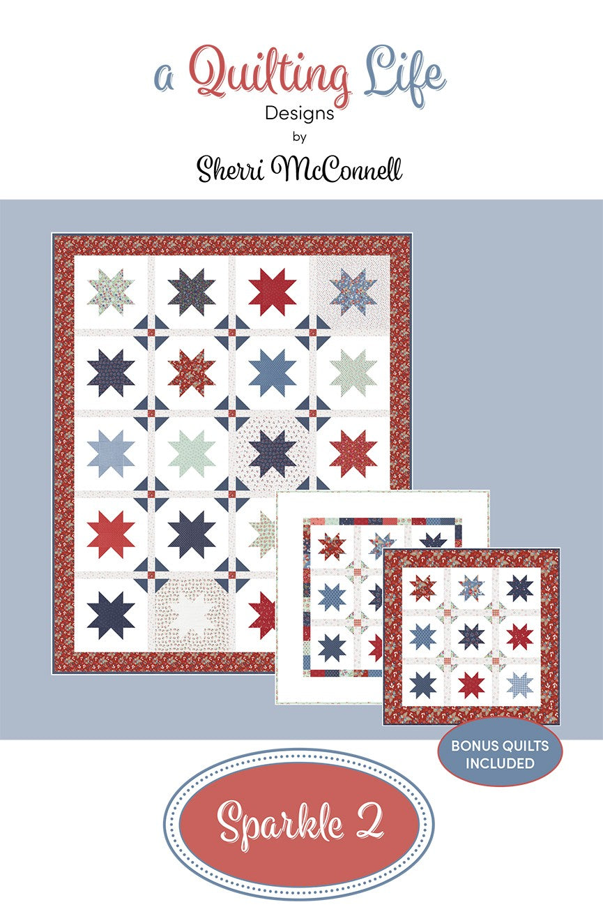 Sparkle 2 Quilt and Mini Quilts