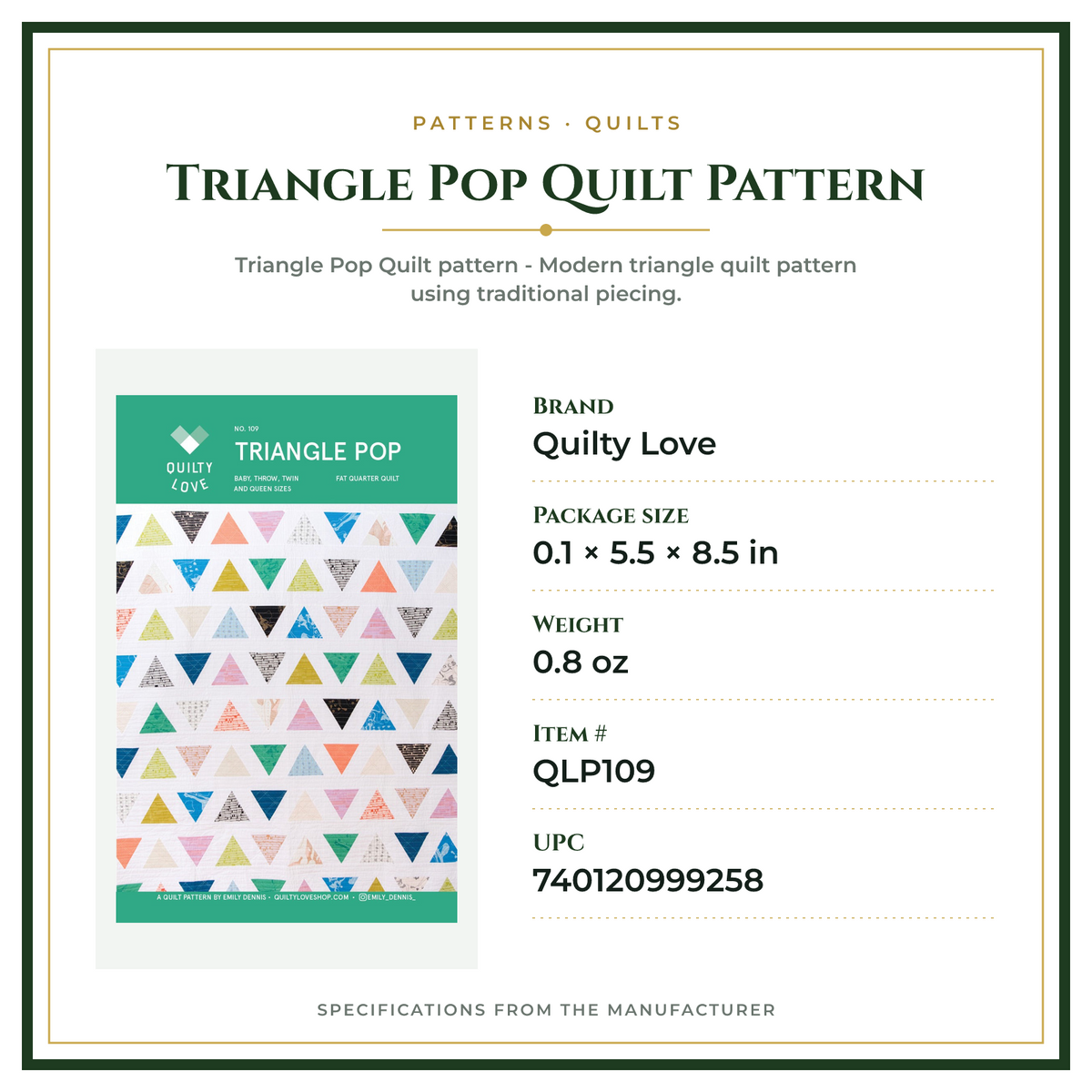 Product Specifications – Triangle Pop Quilt Pattern