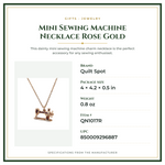 Product Specifications – Mini Sewing Machine Necklace Rose Gold