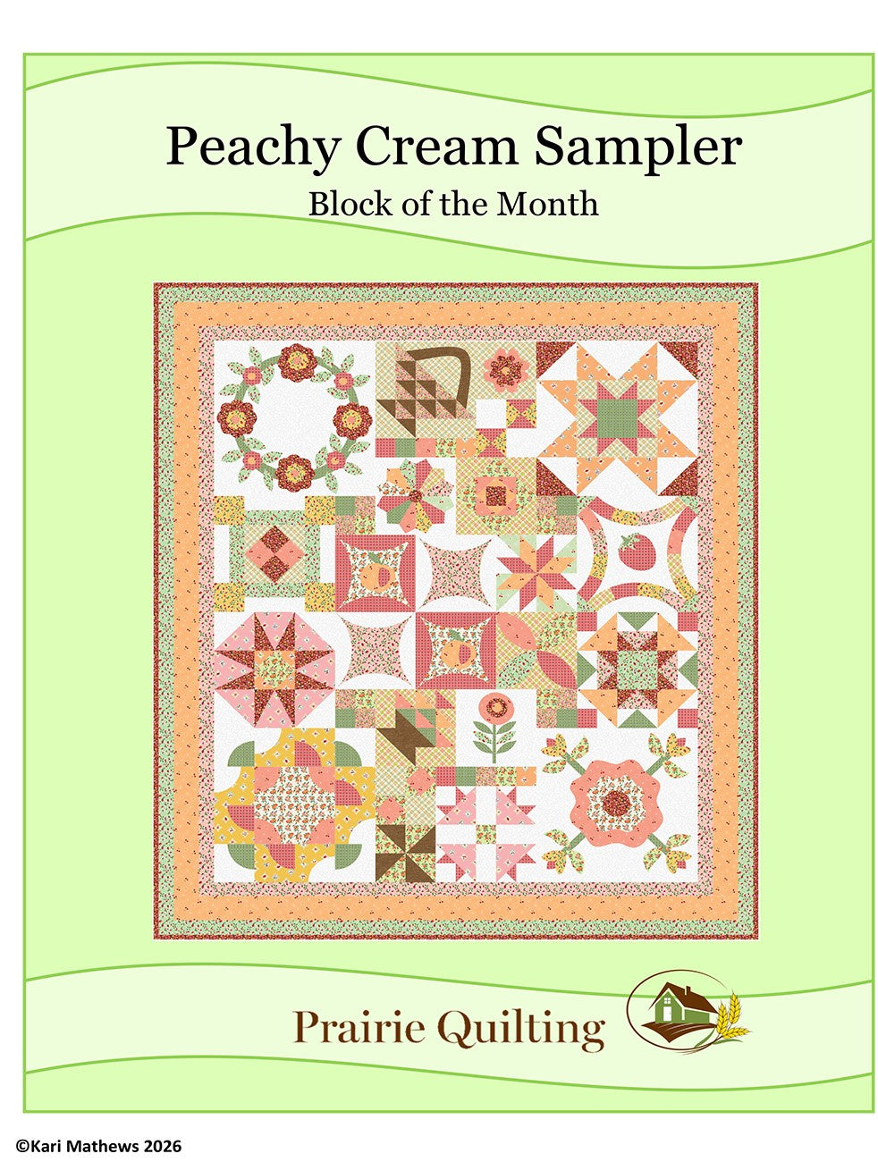 Peachy Cream Sampler BOM Quilt Pattern