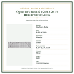 Product Specifications – Quilter's Rule 6 1/2in x 24in Ruler With Grids