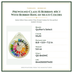 Product Specifications – Prewound Class 15 Bobbins 40ct With Bobbin Ring in Multi Colors