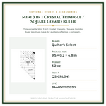 Product Specifications – Mini 3 in 1 Crystal Triangle / Square Combo Ruler