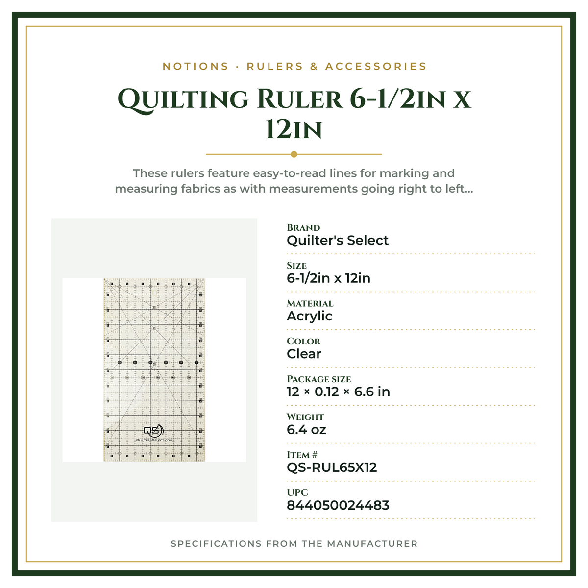 Product Specifications – Quilting Ruler 6-1/2in x 12in