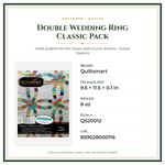 Product Specifications – Double Wedding Ring Classic Pack