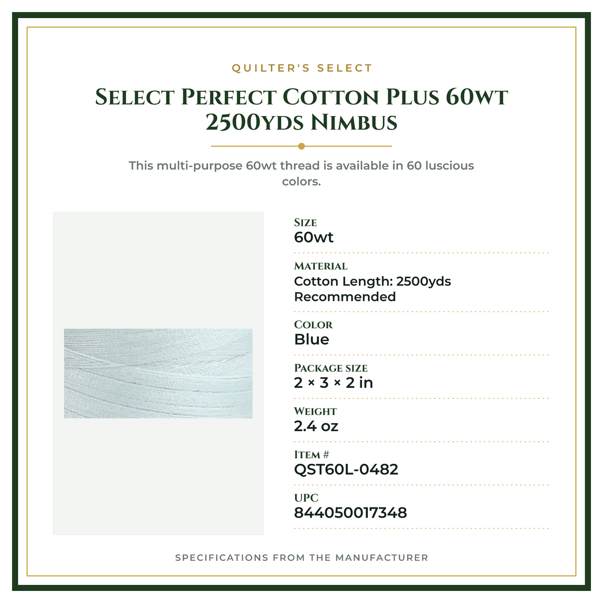 Product Specifications – Select Perfect Cotton Plus 60wt 2500yds Nimbus