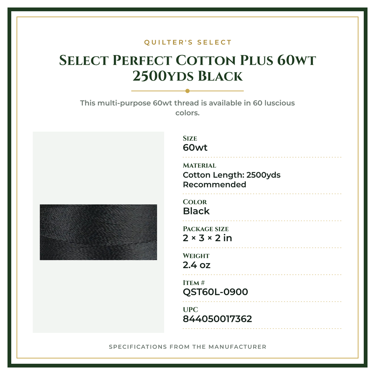 Product Specifications – Select Perfect Cotton Plus 60wt 2500yds Black