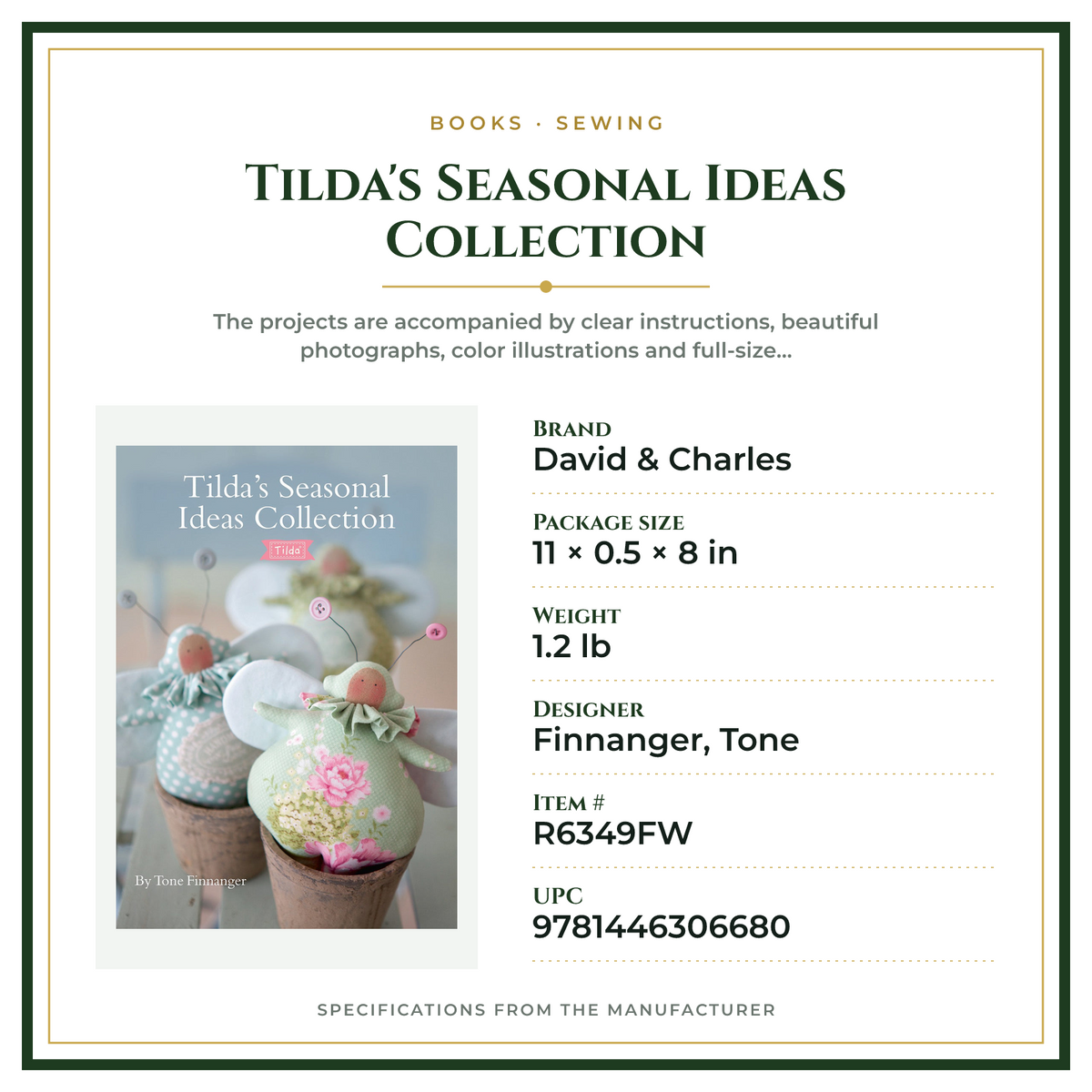 Product Specifications – Tilda's Seasonal Ideas Collection