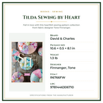 Product Specifications – Tilda Sewing by Heart