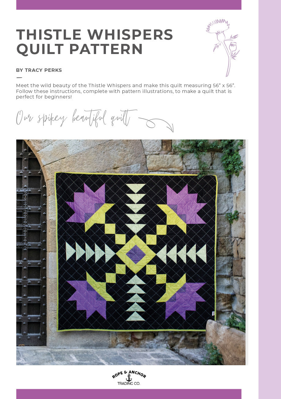 Thistle Whispers Quilt Pattern