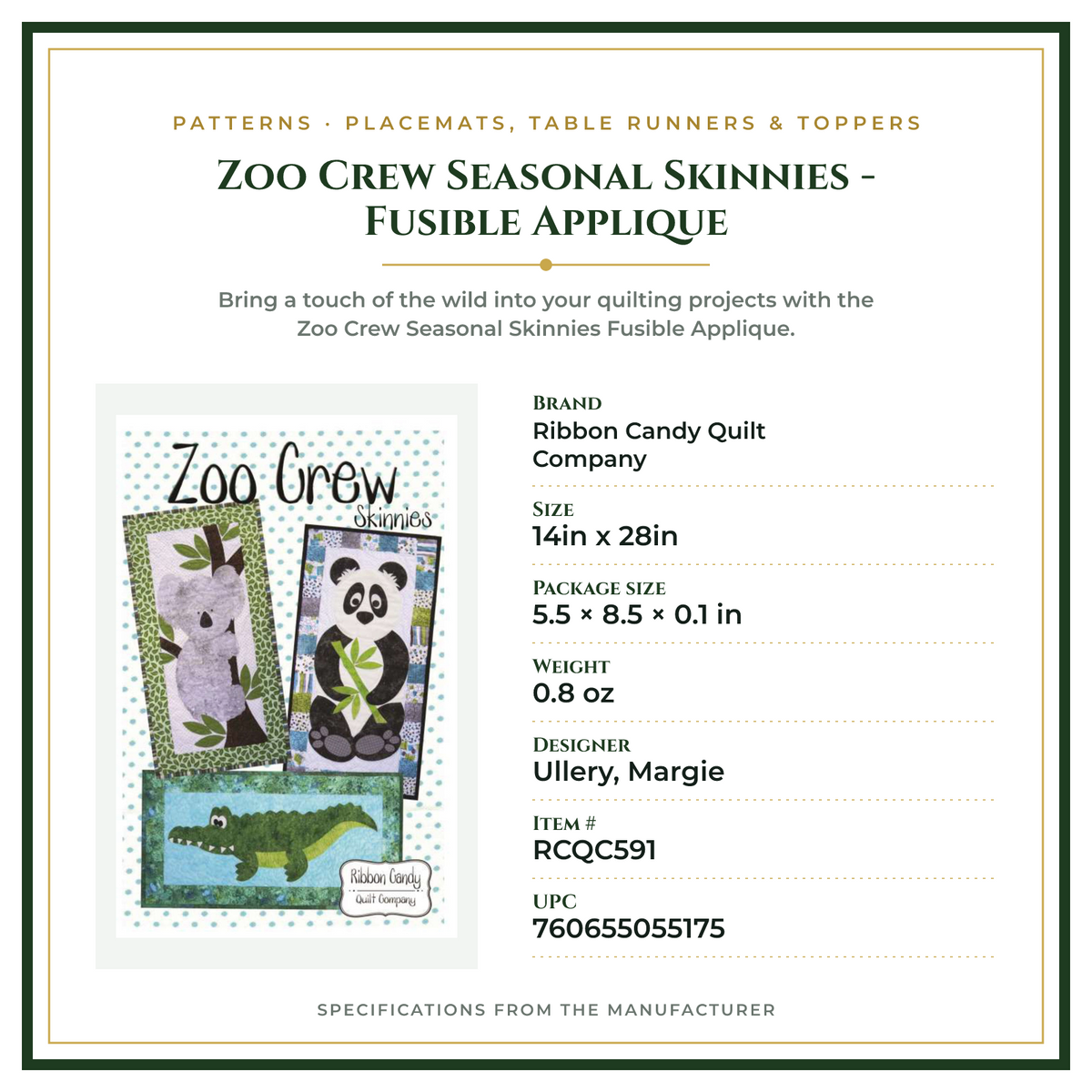 Product Specifications – Zoo Crew Seasonal Skinnies  - Fusible Applique