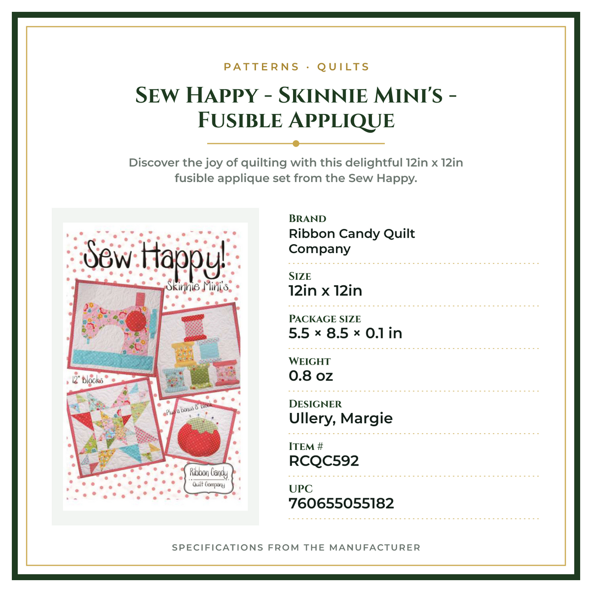 Product Specifications – Sew Happy - Skinnie Mini's - Fusible Applique