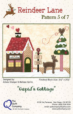 Cupid's Cottage - Reindeer Lane Block of the Month Pattern 5