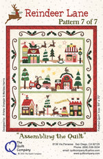 Assembling the Quilt - Reindeer Lane Block of the Month Pattern 7