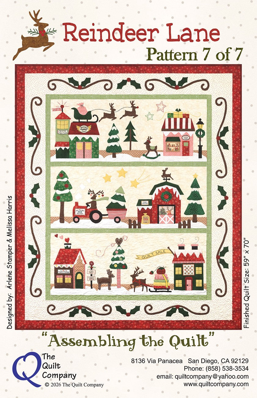 Assembling the Quilt - Reindeer Lane Block of the Month Pattern 7