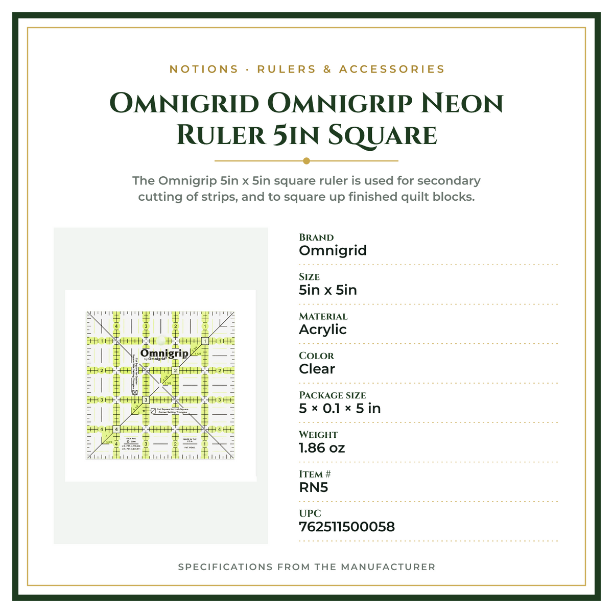 Product Specifications – Omnigrid Omnigrip Neon Ruler 5in Square
