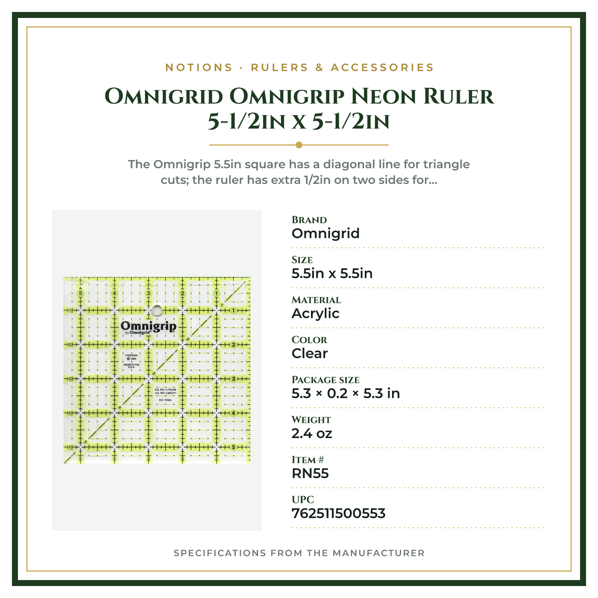 Product Specifications – Omnigrid Omnigrip Neon Ruler 5-1/2in x 5-1/2in