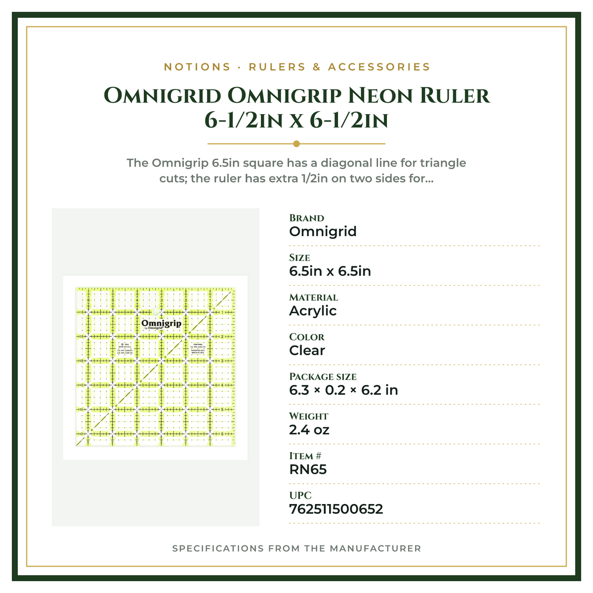 Product Specifications – Omnigrid Omnigrip Neon Ruler 6-1/2in x 6-1/2in