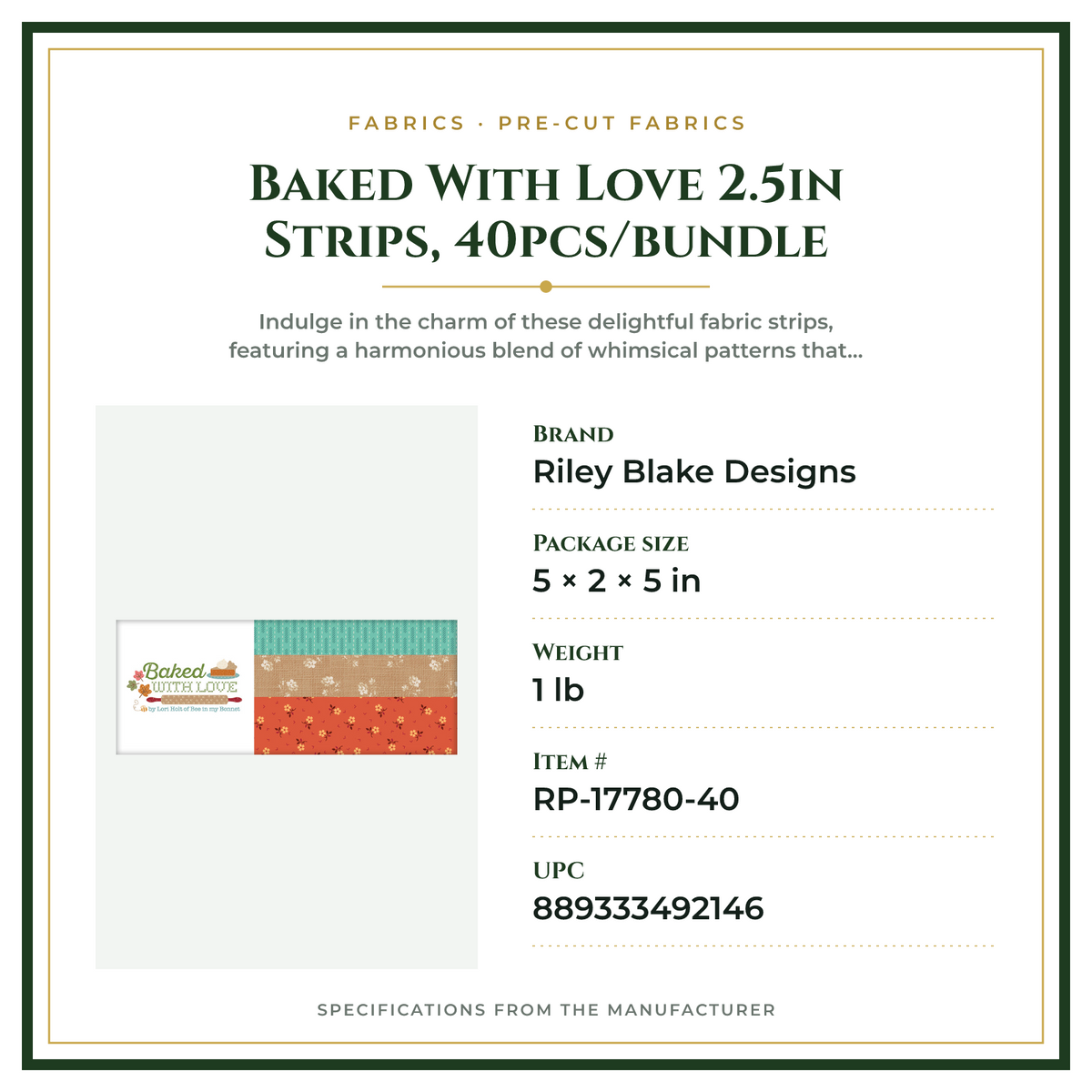 Product Specifications – Baked With Love 2.5in Strips, 40pcs/bundle