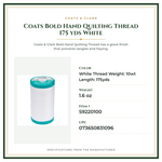 Product Specifications – Coats Bold Hand Quilting Thread 175 yds White