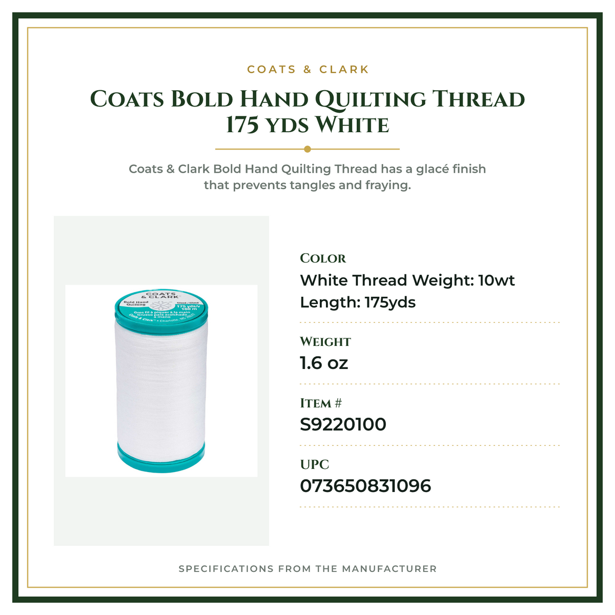 Product Specifications – Coats Bold Hand Quilting Thread 175 yds White