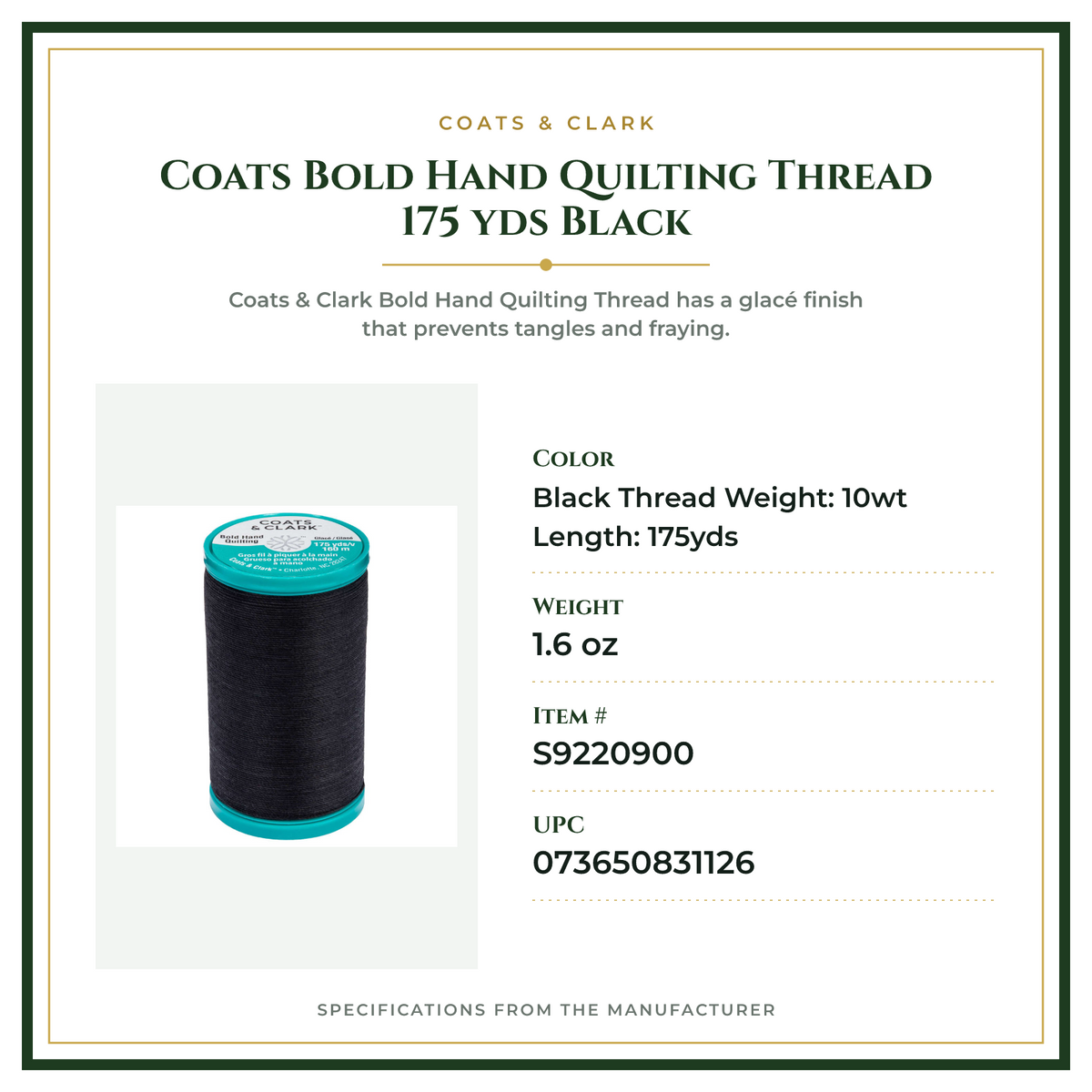 Product Specifications – Coats Bold Hand Quilting Thread 175 yds Black