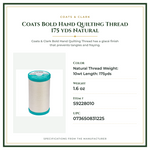 Product Specifications – Coats Bold Hand Quilting Thread 175 yds Natural
