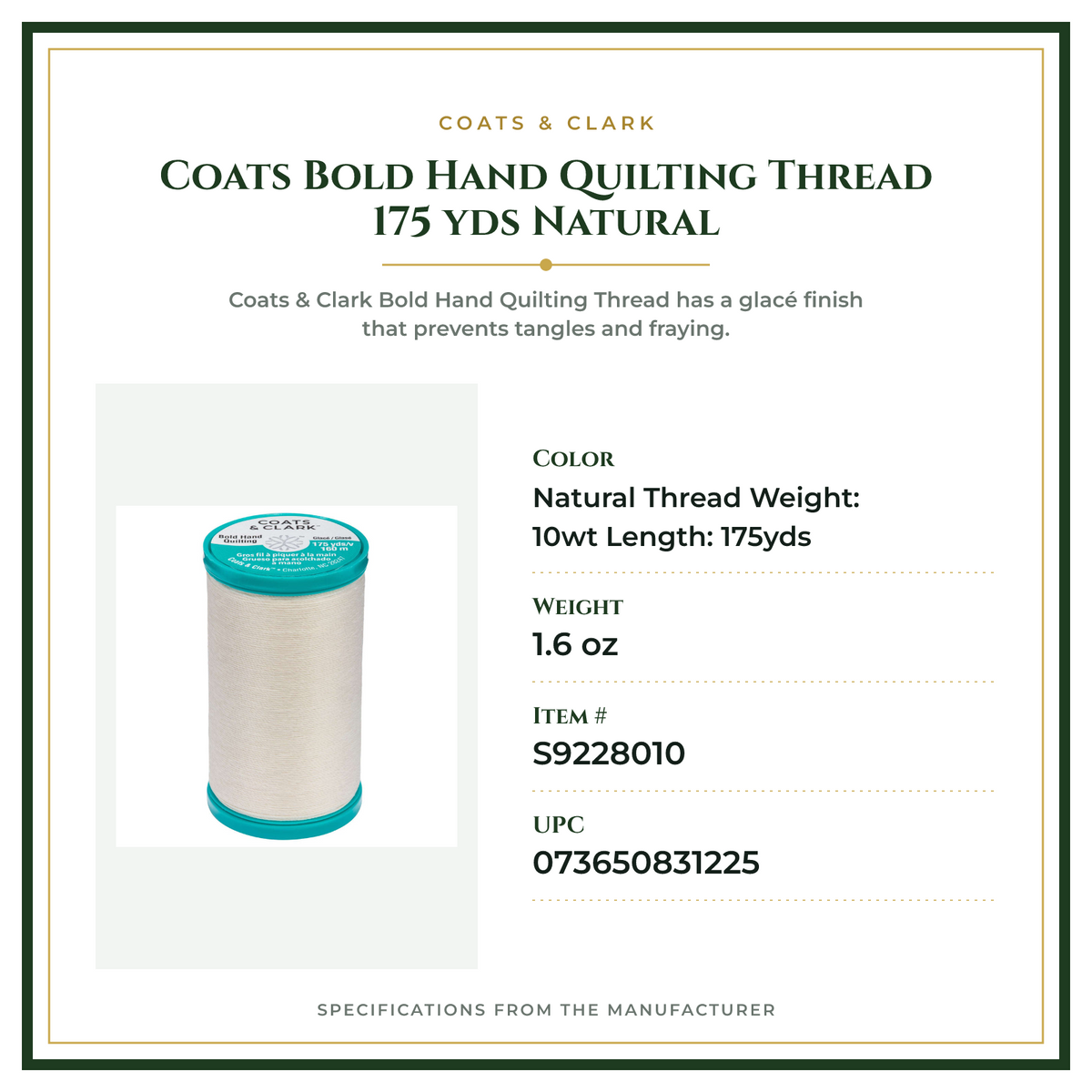 Product Specifications – Coats Bold Hand Quilting Thread 175 yds Natural