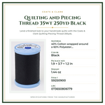 Product Specifications – Quilting and Piecing Thread 35wt 250yd Black