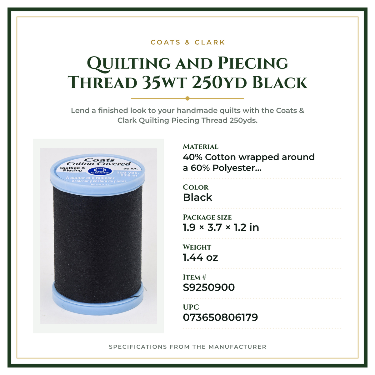 Product Specifications – Quilting and Piecing Thread 35wt 250yd Black