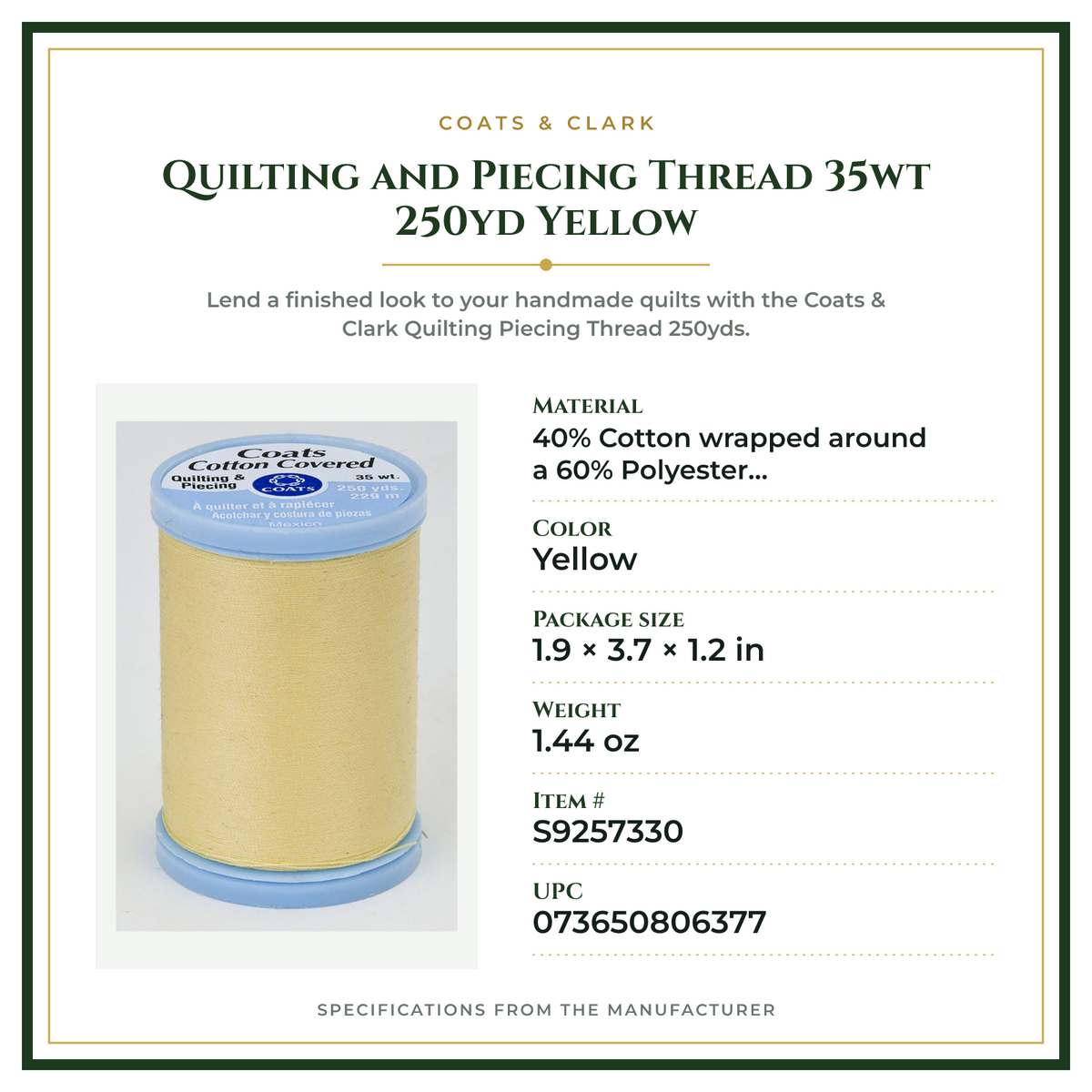 Product Specifications – Quilting and Piecing Thread 35wt 250yd Yellow