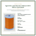Product Specifications – Quilting and Piecing Thread 35wt 250yd Tangerine