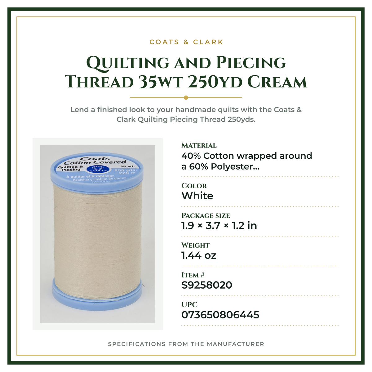 Product Specifications – Quilting and Piecing Thread 35wt 250yd Cream