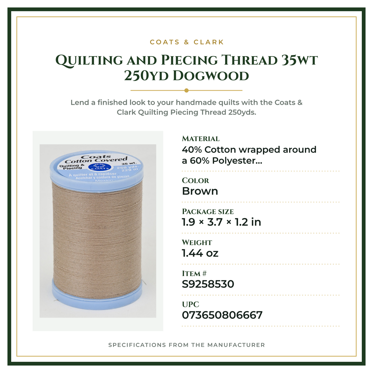 Product Specifications – Quilting and Piecing Thread 35wt 250yd Dogwood