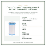 Product Specifications – Coats Cotton Covered Quilting & Piecing Thread 500 yds White