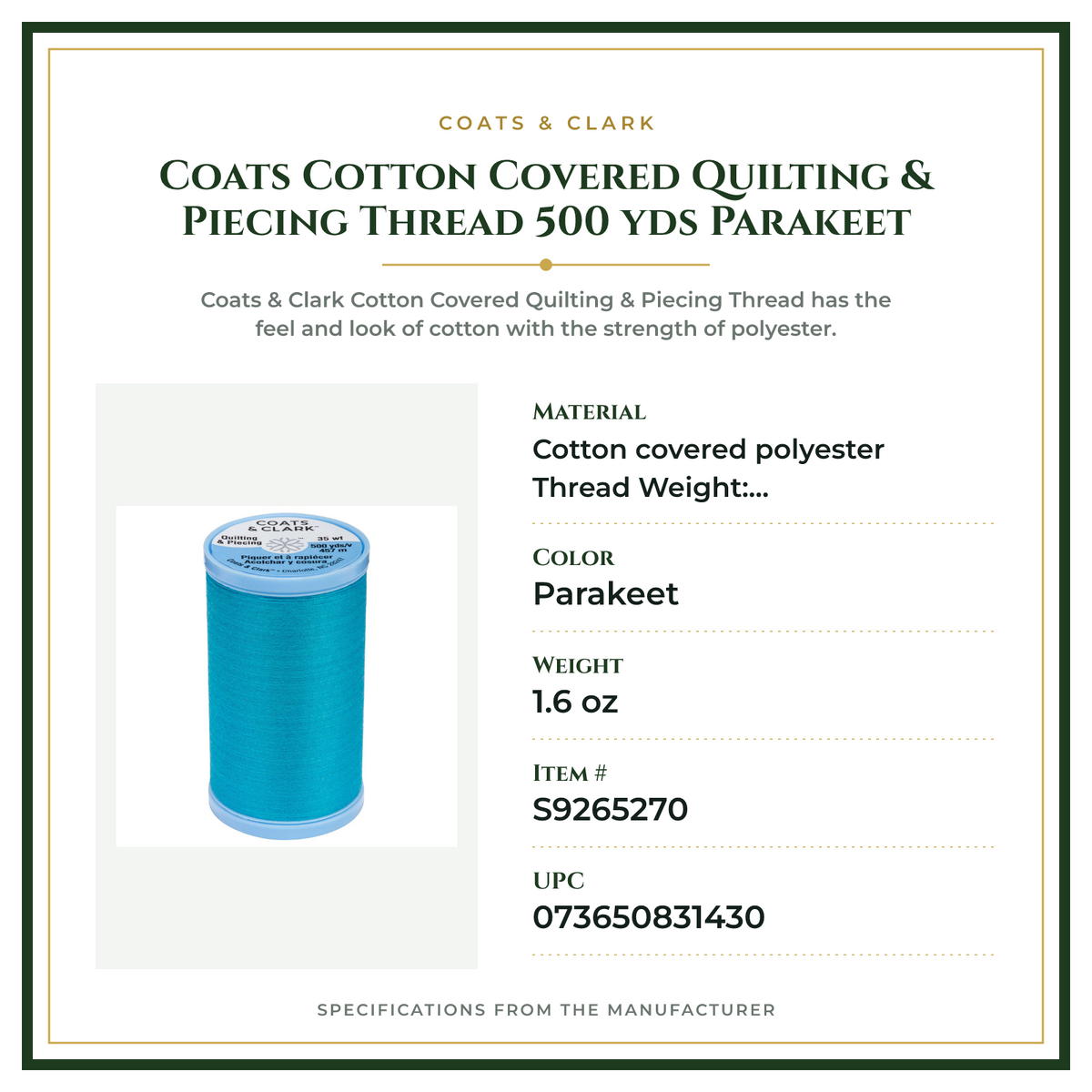 Product Specifications – Coats Cotton Covered Quilting & Piecing Thread 500 yds Parakeet